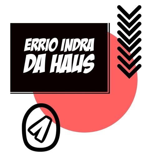 Errio Indra - Da Haus (Extended Mix)